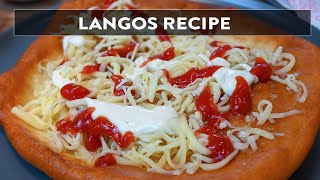 Langos Recipe  How To Make Langos Fried Dough [upl. by Hymie]