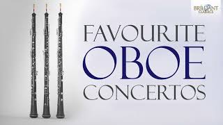 Favourite Oboe Concertos [upl. by Anoik]