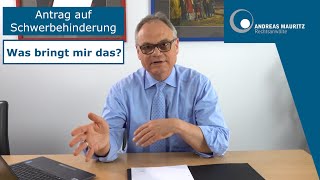 Schwerbehinderung  Hat ein GdB überhaupt Nachteile  Andreas Mauritz Rechtsanwälte [upl. by Persas802]