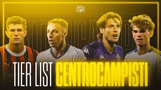 SPECIALE SCAMBI TIER LIST SUI CENTROCAMPISTI AL FANTACALCIO DOPO 12 GIORNATE [upl. by Eey]