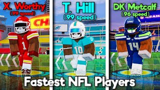 When The FASTEST NFL Players Pull Up To NFL Universe Football [upl. by Alidus]