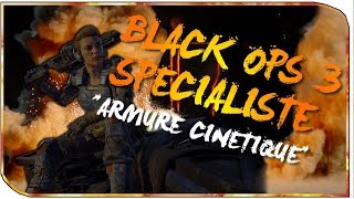 Les Spécialistes BO3  OUTRIDER ARMURE CINETIQUE [upl. by Brazee]