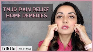 TMJ Pain Relief  Home Remedies  Priya Mistry DDS the TMJ doc tmj tmjd painrelief [upl. by Harriott89]