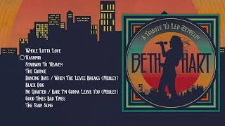 Beth Hart  A Tribute To Led Zeppelin Full Album Stream [upl. by Ettenwahs]