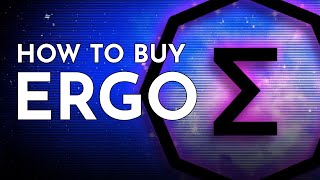 How to Buy Ergo  ERGO coin [upl. by Teemus]