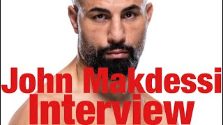 20 Fight UFC Vet John Makdessi Interview Getting ROBBED Wants A Fight Contract Now Cerrone Fight [upl. by Elohc288]