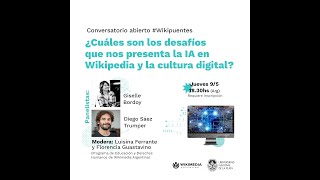 ¿Cuáles son los desafíos que nos presenta la IA en Wikipedia y en la cultura digital [upl. by Nevi]