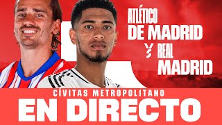 🔴 ATLETI v REAL MADRID en DIRECTO [upl. by Skier]