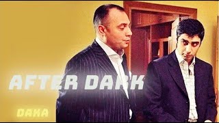 ÇAKIR amp POLAT  AFTER DARK EDİT [upl. by Litnahs]