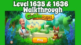 GardenScapes 1635 amp 1636 gardenscapes gameplay gamer gaming walkthroughgameplay walkthrough [upl. by Leupold541]