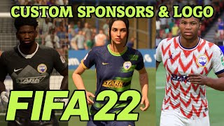 HOW TO CREATE CUSTOM KITS SPONSORS amp LOGOS FOR YOUR CLUB  FIFA 22 [upl. by Borchert]