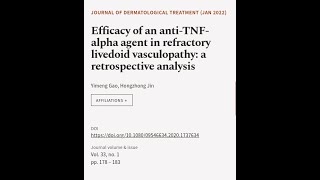 Efficacy of an antiTNFalpha agent in refractory livedoid vasculopathy a retrospect  RTCLTV [upl. by Soph]