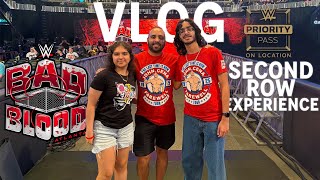 WWE BAD BLOOD  VLOG  ON LOCATION  Second Row Experience Champion Package [upl. by Thorley]