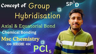 Group Hybridisation 🧿SP3D  Axial ampEquatorial Bond  PD hybridisation Chemical Bonding10 [upl. by Yecnahc226]