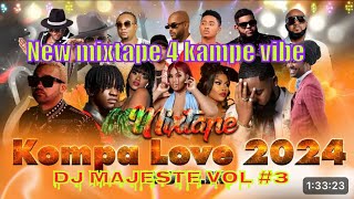 4 KAMPE NEW MIXTAPE KOMPA 2024 [upl. by Yblok783]