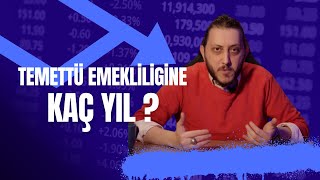 Kaç Yılda Temettü Emeklisi Olunabilir [upl. by Torrlow486]