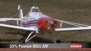 33 Pawnee 80cc ARF by Hangar 9 [upl. by Leirda227]