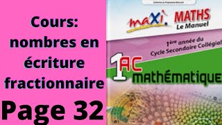 1Ac maxi maths Nombres en écriture fractionnaire [upl. by Nodnarg]