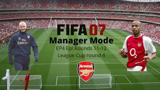 FIFA 07Manager Mode EP4 Arsenal EPL rounds 1112 and League cup round 4 [upl. by Barbarese325]