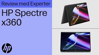 HP Spectre x360  Review with HP Live Experts 2024 [upl. by Tebzil]