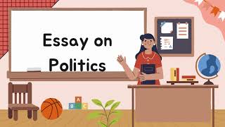 Easy short English Paragraph on Politics  Write English essay on Politics  Best essay on Politics [upl. by Harrod]