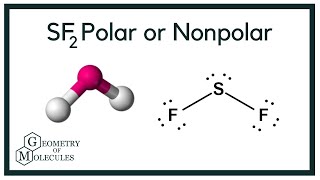 Is SF2 Polar or Nonpolar Sulfur Difluoride [upl. by Maguire]