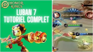 TROUVE TON MAIN 1  LUBAN 7  Honor Of Kings Tutoriel FR hokglobalpartner [upl. by Jacky]