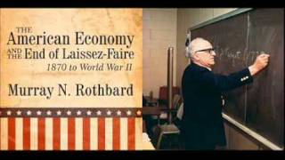 Murray Rothbard Pietism and the Power Brokers American Economy Lecture 5 [upl. by Whitelaw]