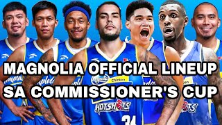 MAGNOLIA OFFICIAL LINEUP SA COMMISSIONERS CUP [upl. by Olympia]