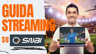 Come vedere le partite su SNAI STREAMING GRATIS 📺⚽️ [upl. by Barmen]