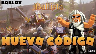 ⚔️ NUEVO CÓDIGO de BALLISTA ⚔️ NOVIEMBRE 2021⚔️ Versión Alpha [upl. by Amikahs]