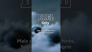 Orly version inédite  Jacques Brel [upl. by Agneta282]