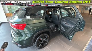 2024 MG Hector Plus 100th Year Limited Edition ❤️ MG Hector 7 Seater CVT  New Hector 2024 [upl. by Valenta]