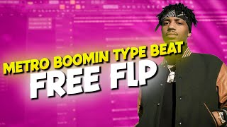 Free Metro Boomin Type Beat FLP  quotFort William 148quot  Project File Download FREE FLP  Savage Beats [upl. by Krenek]