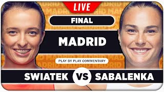 SWIATEK vs SABALENKA • WTA Madrid 2024 Final • LIVE Tennis PlaybyPlay Stream [upl. by Aicarg]