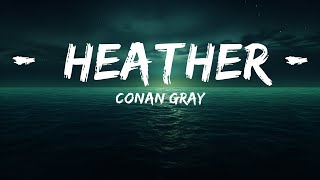 Conan Gray  Heather Lyrics  lyrics Zee Music [upl. by Morly]