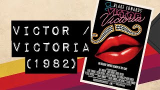 Vintage Video Podcast  0389  VictorVictoria 1982 [upl. by Nnaihs]