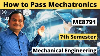 How to Pass Mechatronics  ME8791 Mechatronics Mechanical Engineering Final Year Tamil [upl. by Arok891]