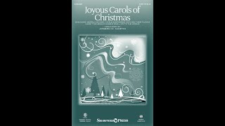 JOYOUS CAROLS OF CHRISTMAS SATB Choir  arr Joseph M Martin [upl. by Amarillis728]