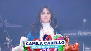 Camila Cabello  ‘Never Be The Same’ live at Capital’s Summertime Ball 2018 [upl. by Buffy216]