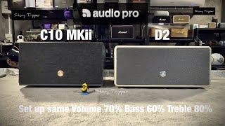 Audio Pro C10 MKii vs Audio Pro Drumfire D2 [upl. by Atipul]