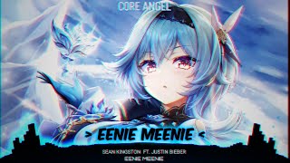 ᰔNightcore  EENIE MEENIE [upl. by Asik769]