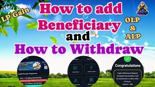 How to add Beneficiary in LPGain and Withdraw your OLP Profit [upl. by Atrim]