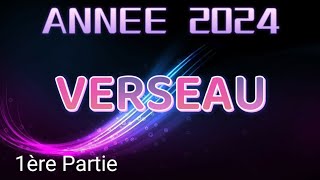 ♒ VERSEAU 🌟 ANNÉE 2024 🌟🔥 Votre instinct de survie vous libère 🔥✨ 1ère partie ✨ [upl. by Thorstein]