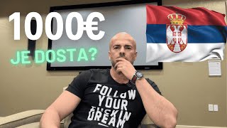 Istina Koju NIKO Ne Priča Da Li Je 1000 Evra Mesečno Dosta ZA TEBE [upl. by Helve]