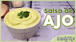 Cómo Hacer Salsa de Ajo Casera 💜 SandyTips [upl. by Sandor]