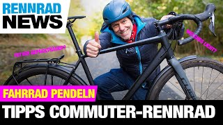 Pendeln mit dem Rad Commuter RennradTipps [upl. by Mharba]