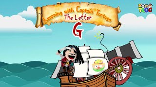 THE LETTER G  THE PIRATE ALPHABET with CAPTAIN JACK TORTUGA [upl. by Adur]