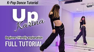 Learn the Complete Choreography of Up by Karina aespa  StepbyStep Full Tutorial Mirror [upl. by Ecirtnahs22]