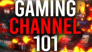 HOW TO START A YOUTUBE GAMING CHANNEL [upl. by Annemarie294]